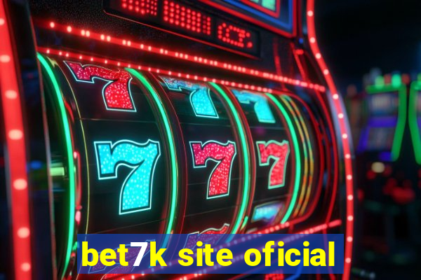 bet7k site oficial